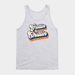 Grillin & Chillin Tank Top